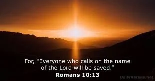 Sunrise or sunset over mountains with biblical verse from Romans 10:13 about salvation for everyone who calls on the Lord.