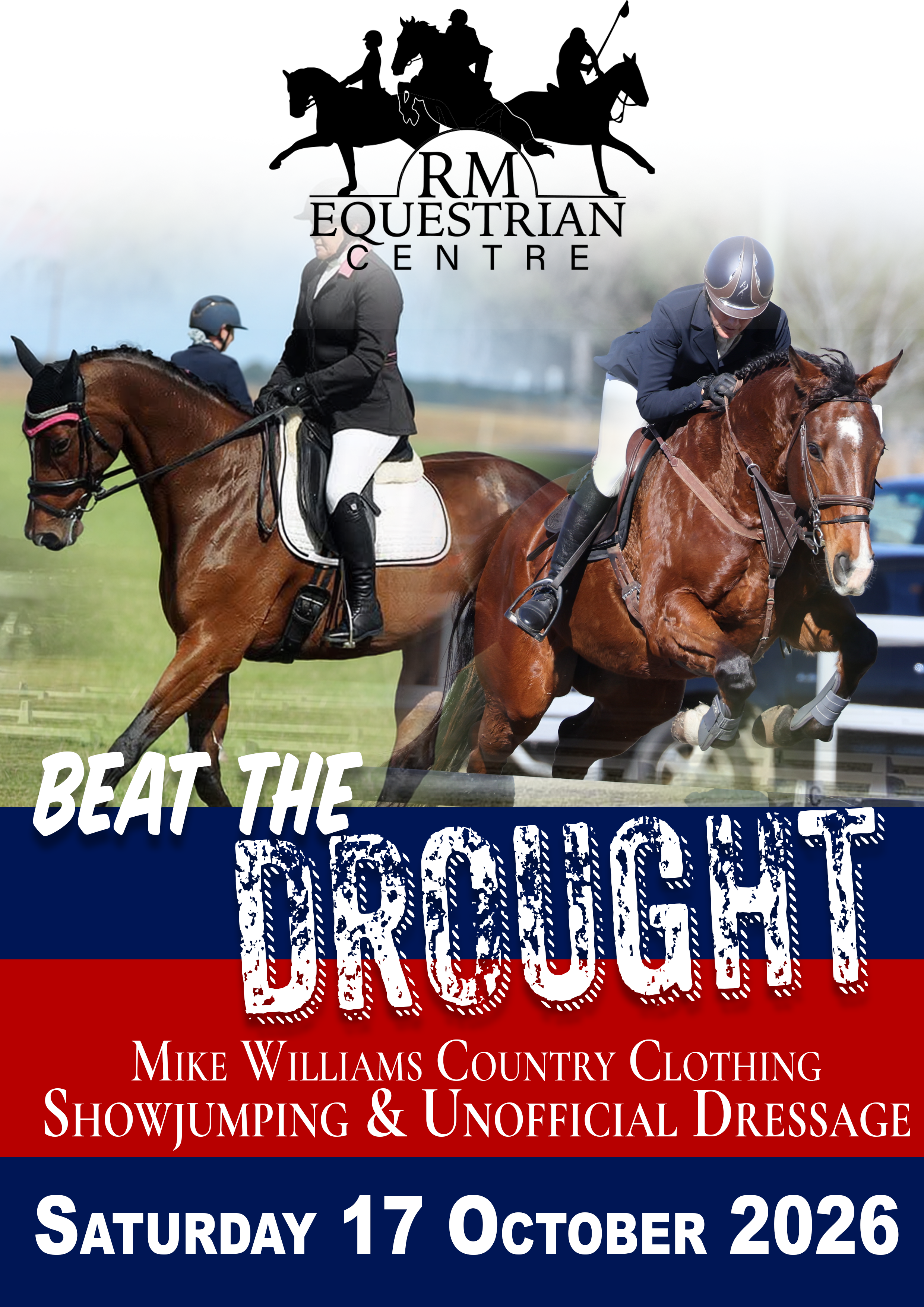 Beat the Drought - Showjumping and Dressage