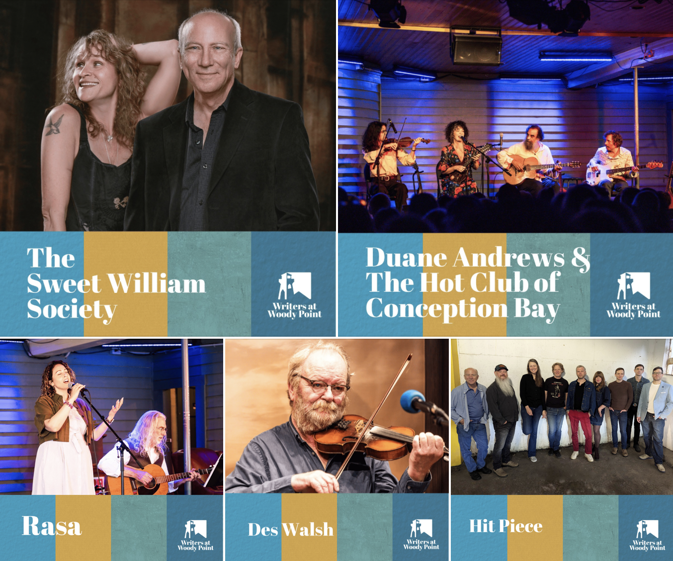 The Sweet William Society, Duane Andrews and The Hot Club of Conception Bay, Rasa, Des Walsh, and Hit Piece
