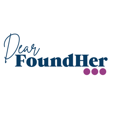 Dear FoundHer Podcast, Squarespace Designer, By Kelsey GK