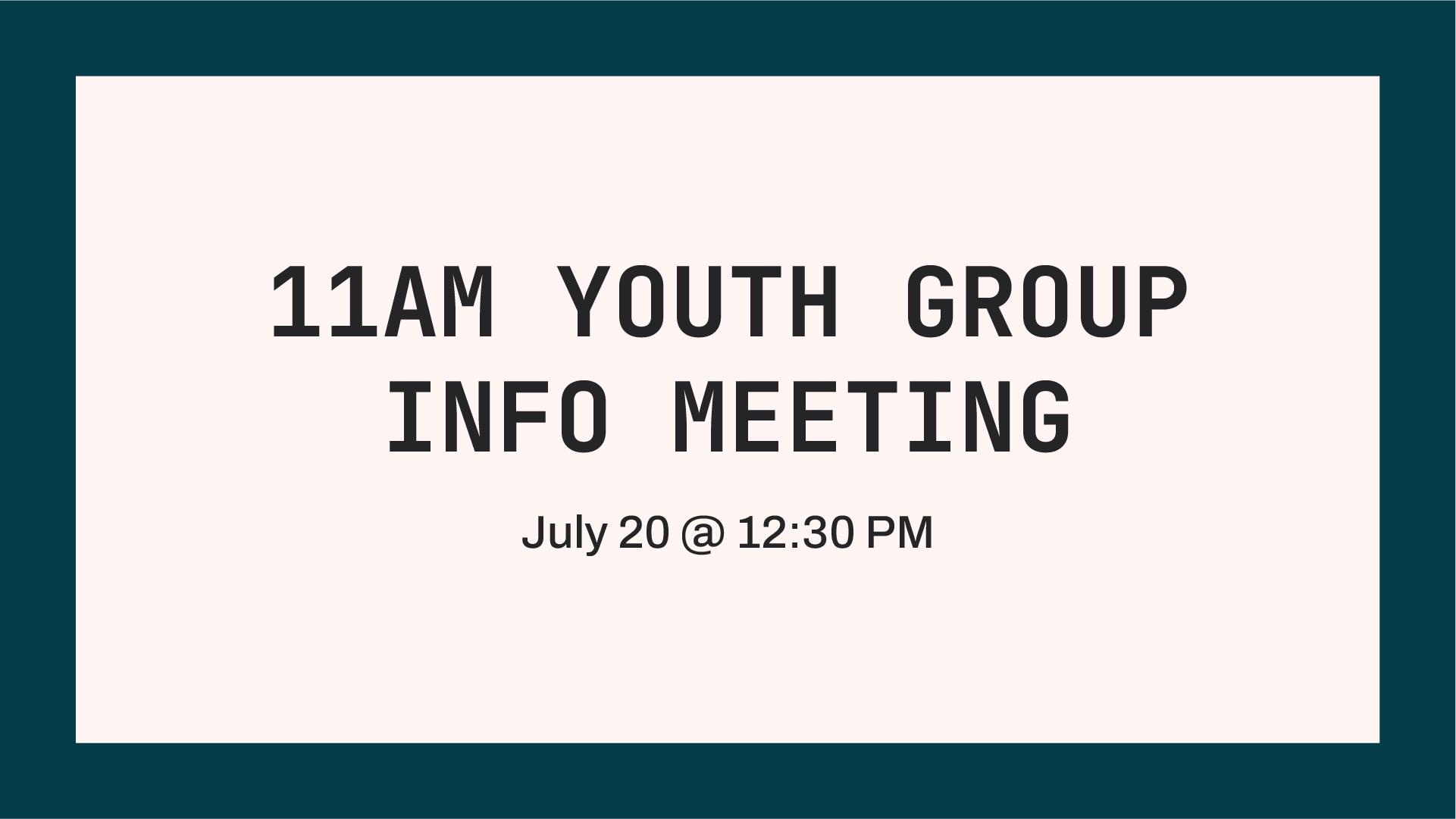 11:00 AM Youth Group