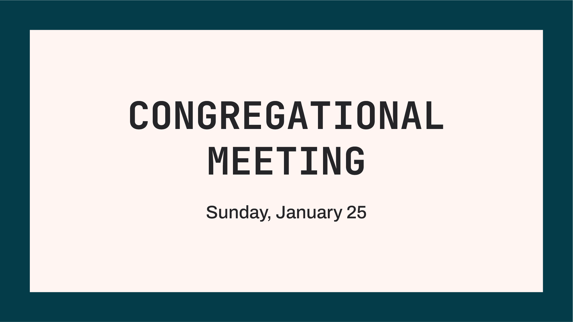 Congregational Meeting