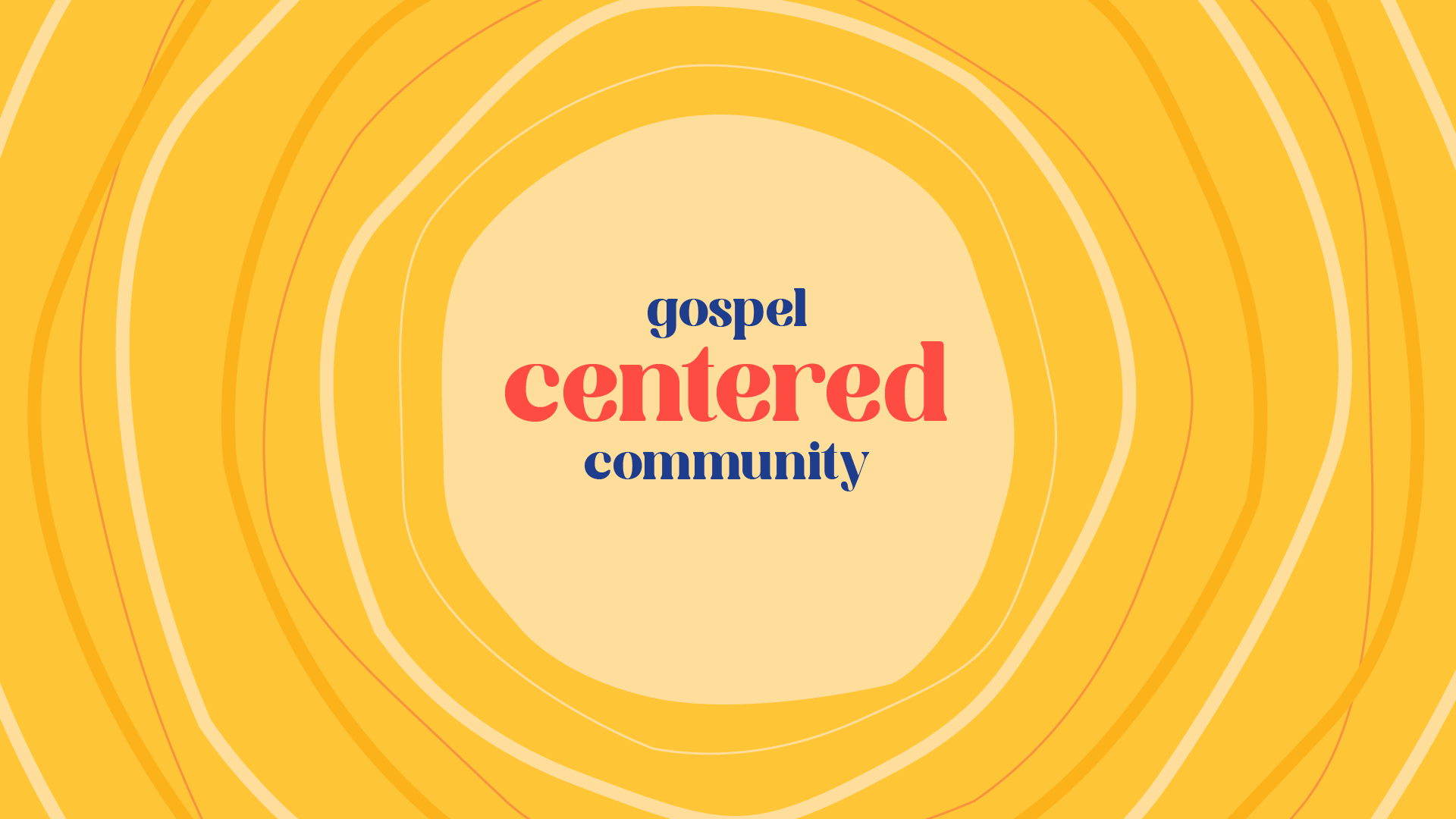 College Retreat 2026: Gospel-Centered Community
