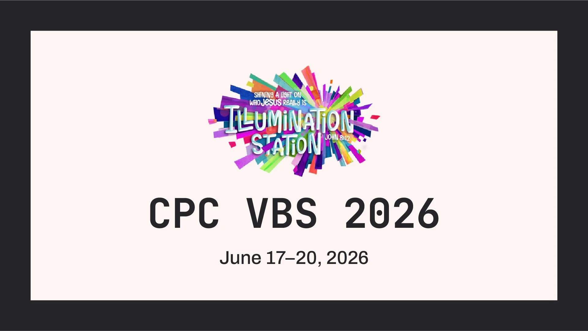 Illumination Station: VBS 2026