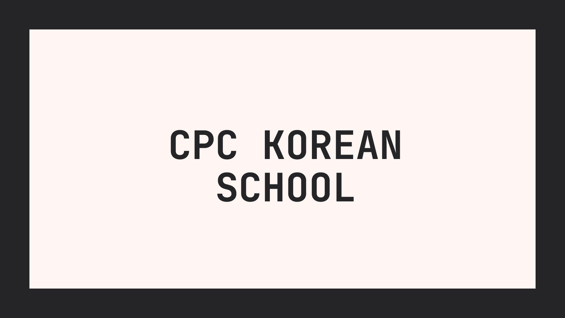 CPC Korean School