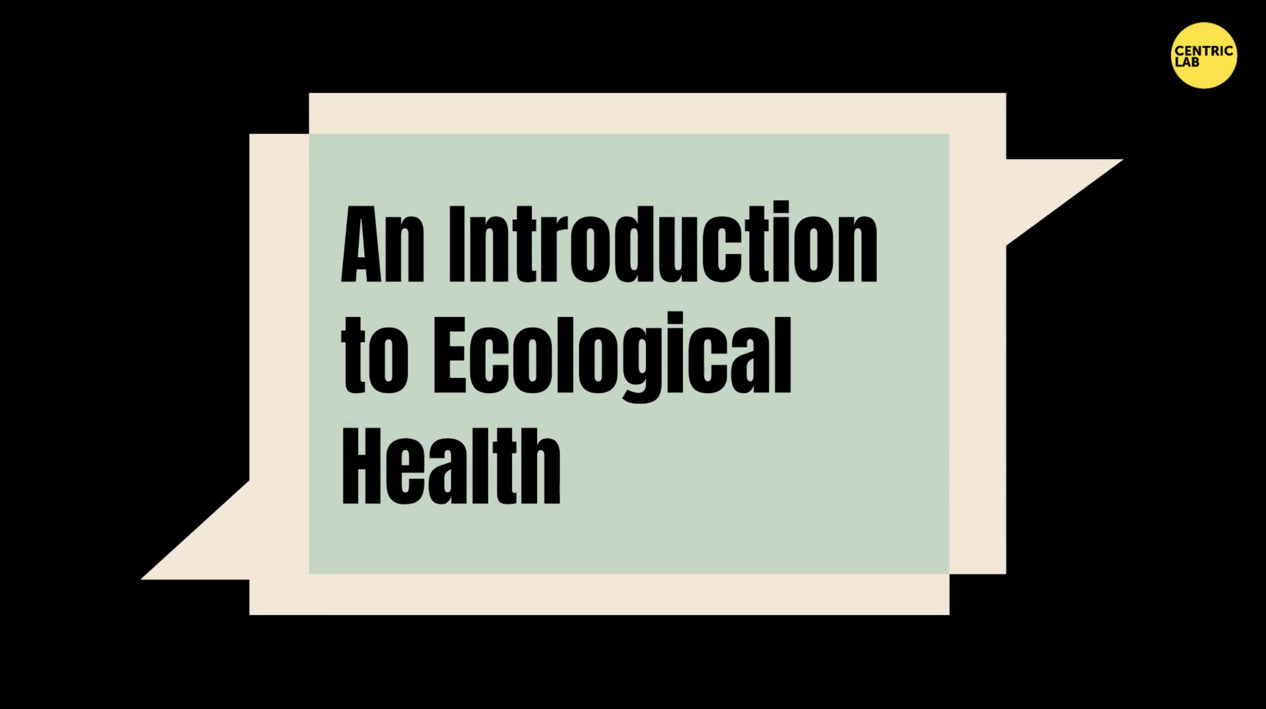 Launching ‘An Introduction to Ecological Health’; a learning course