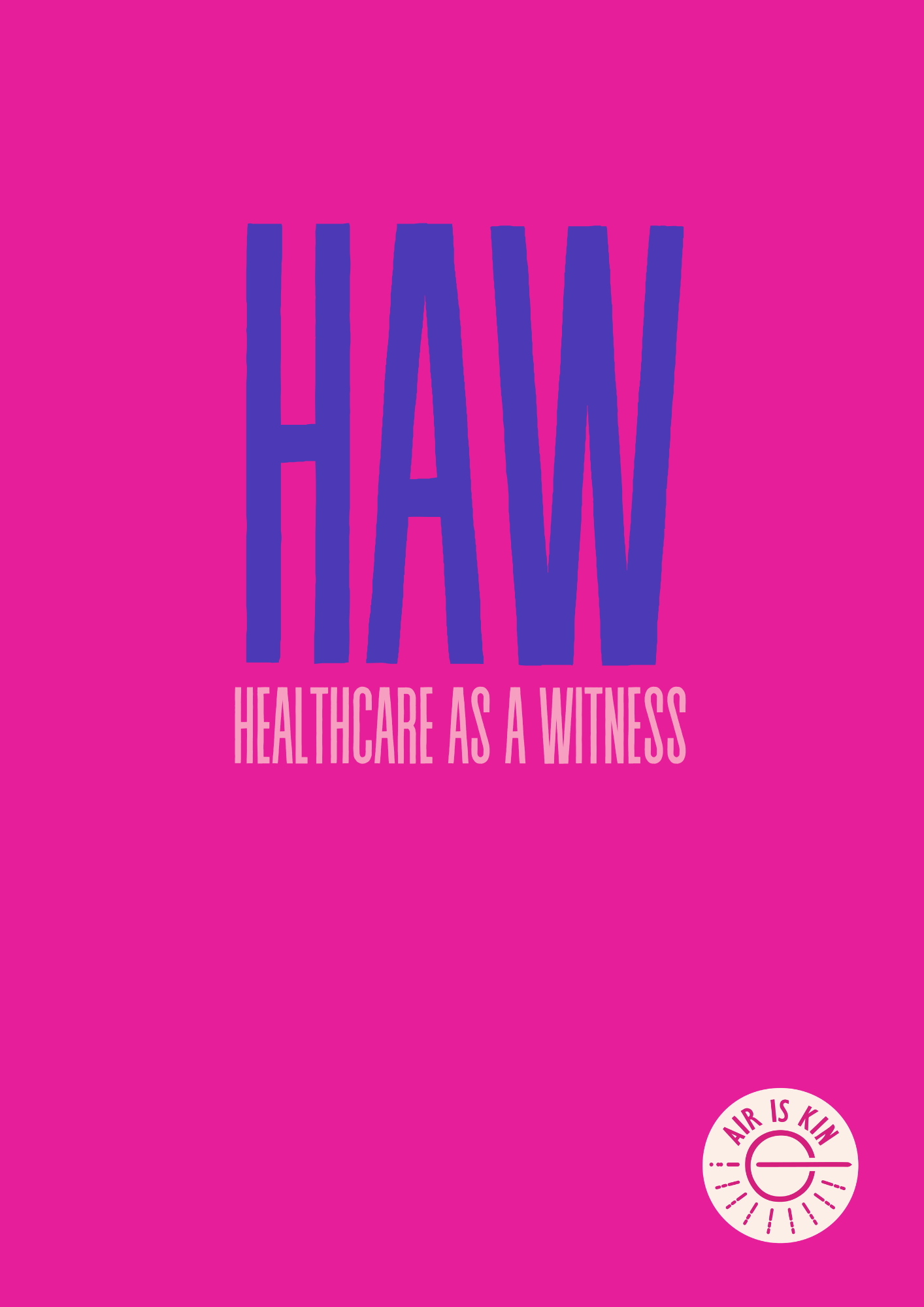 Healthcare as a Witness
