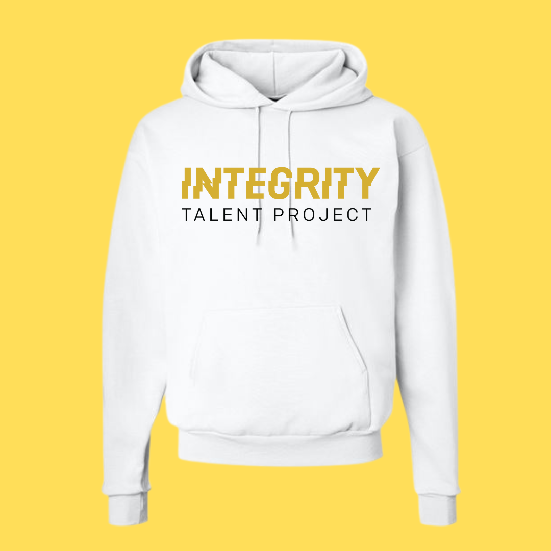 INTEGRITY TALENT PROJECT HOODIE — Integrity Talent Project