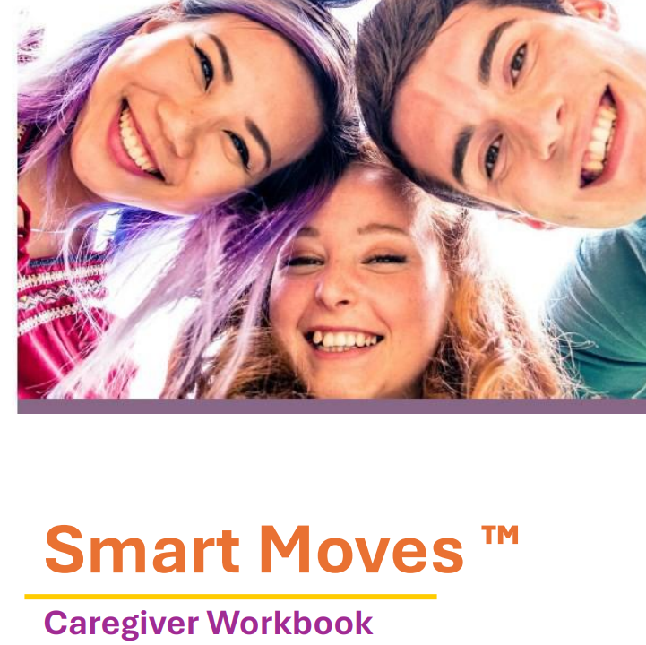 Smart Moves Caregiver Workbook