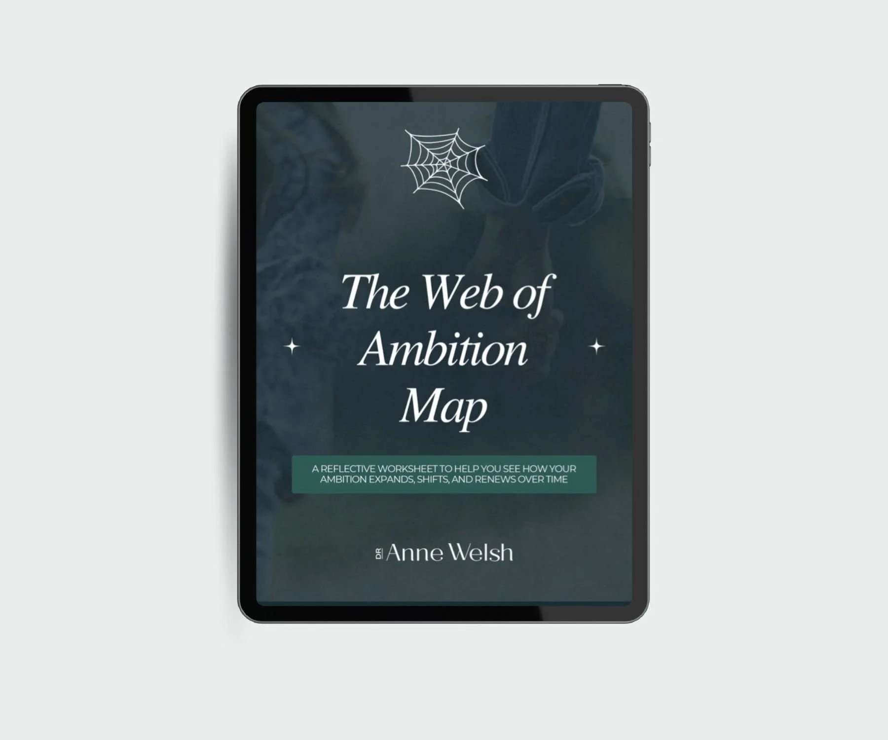 The Web of Ambition Worksheet | One of the core tools from the book brought to life in a guided worksheet. Map your roles, values, goals, supports, and the version of ambition that fits your current season.