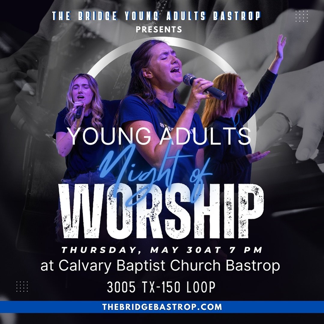 Come join us for a Young Adults Night of Worship!