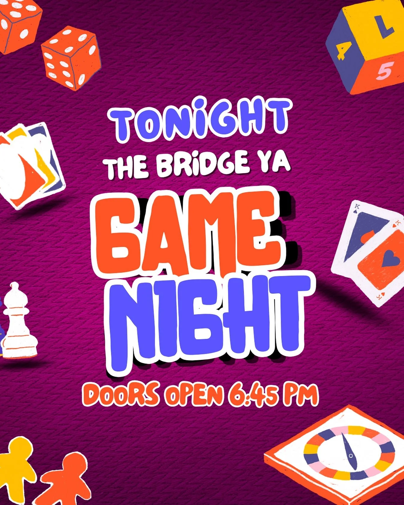 Join us tonight for games, food, fellowship and fun! Doors Open at 6:45 pm.