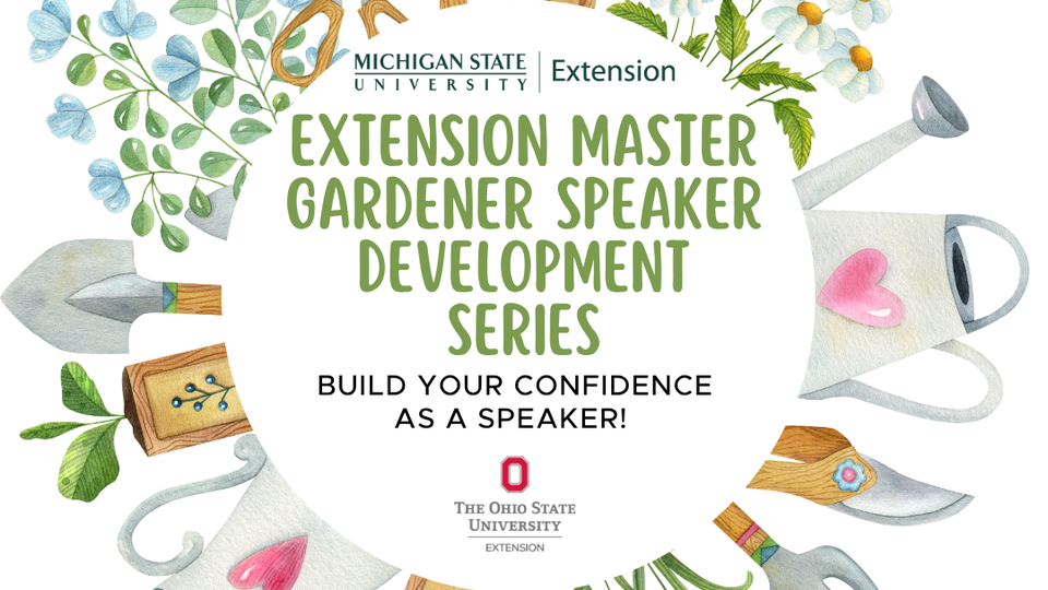 REGISTER for the free MSUE Speaker Development Series