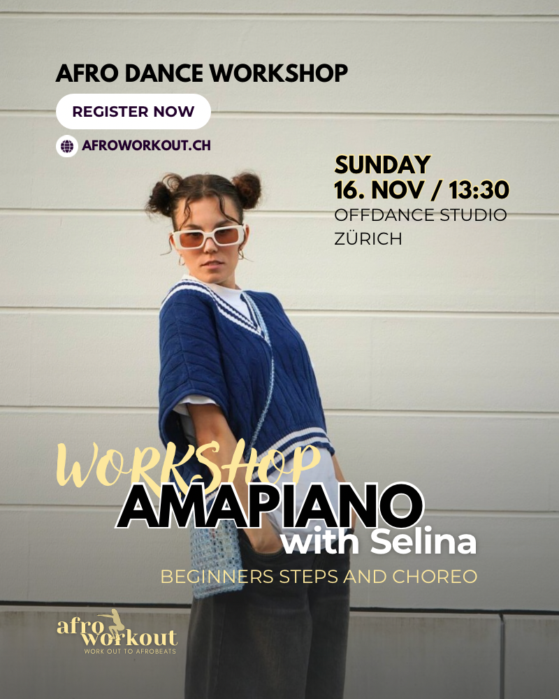 Workshop: Amapiano Beginners - with Selina