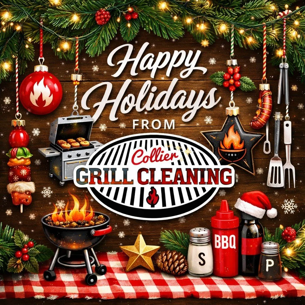 HAPPY HOLIDAYS FROM COLLIER GRILL CLEANING!
Wishing you joy, great food, and sparkling clean grills in the year ahead. Thank you for your support! ✨😎

#HappyHolidays #HappyNewYear #GrillCleaning #BBQLife #SmallBusiness #ThankYou #CleanGrill #Holiday