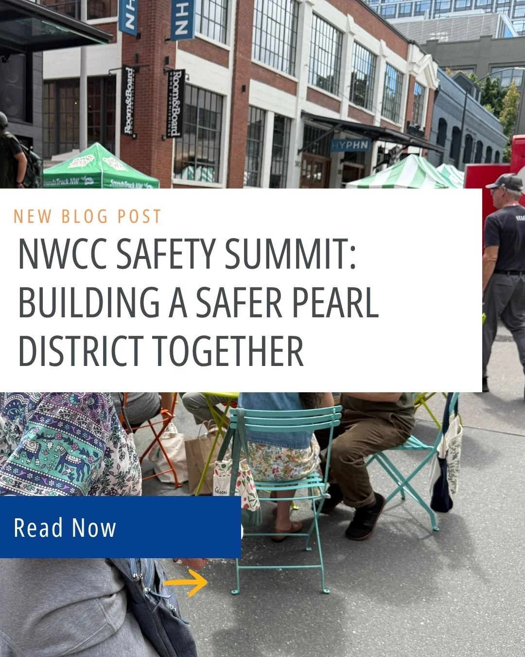 NWCC Safety Summit: Building a Safer Pearl District Together 