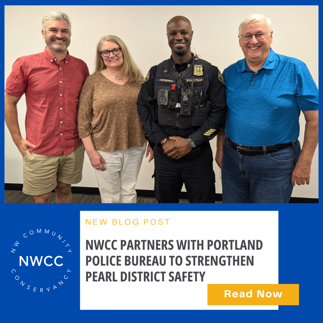 NWCC Partners with Portland Police Bureau to Strengthen Pearl District Safety