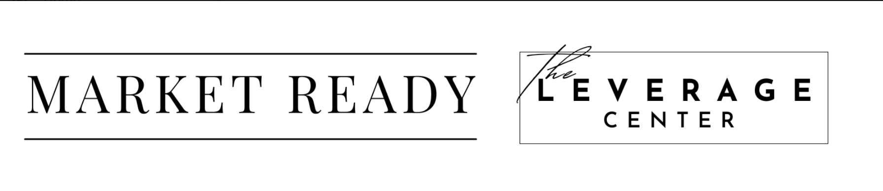 Market Ready | The Leverage Center