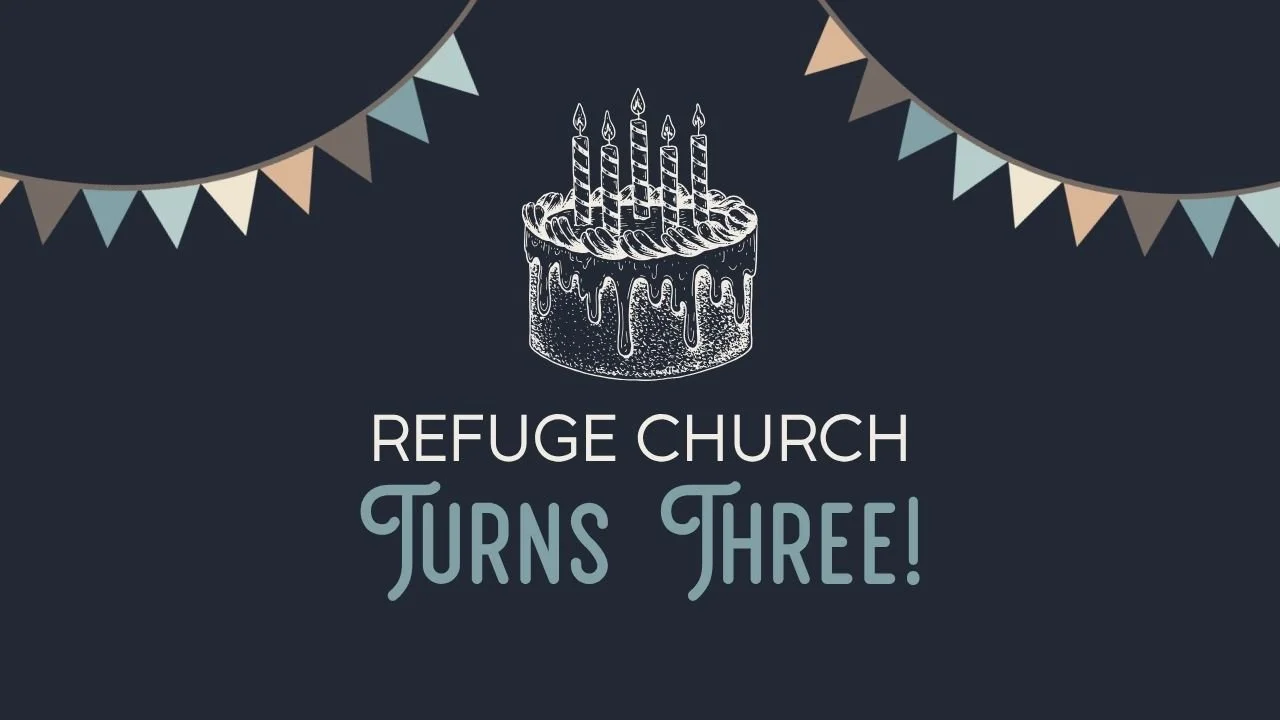 Refuge Turns Three