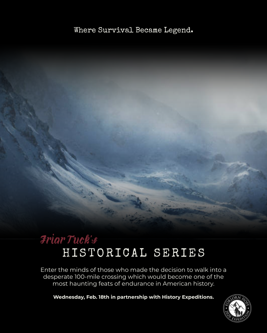 Forlorn Hope: The 100-Mile Gamble Across the Sierra