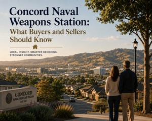 Concord Naval Weapons Station: What Buyers and Sellers Should Know