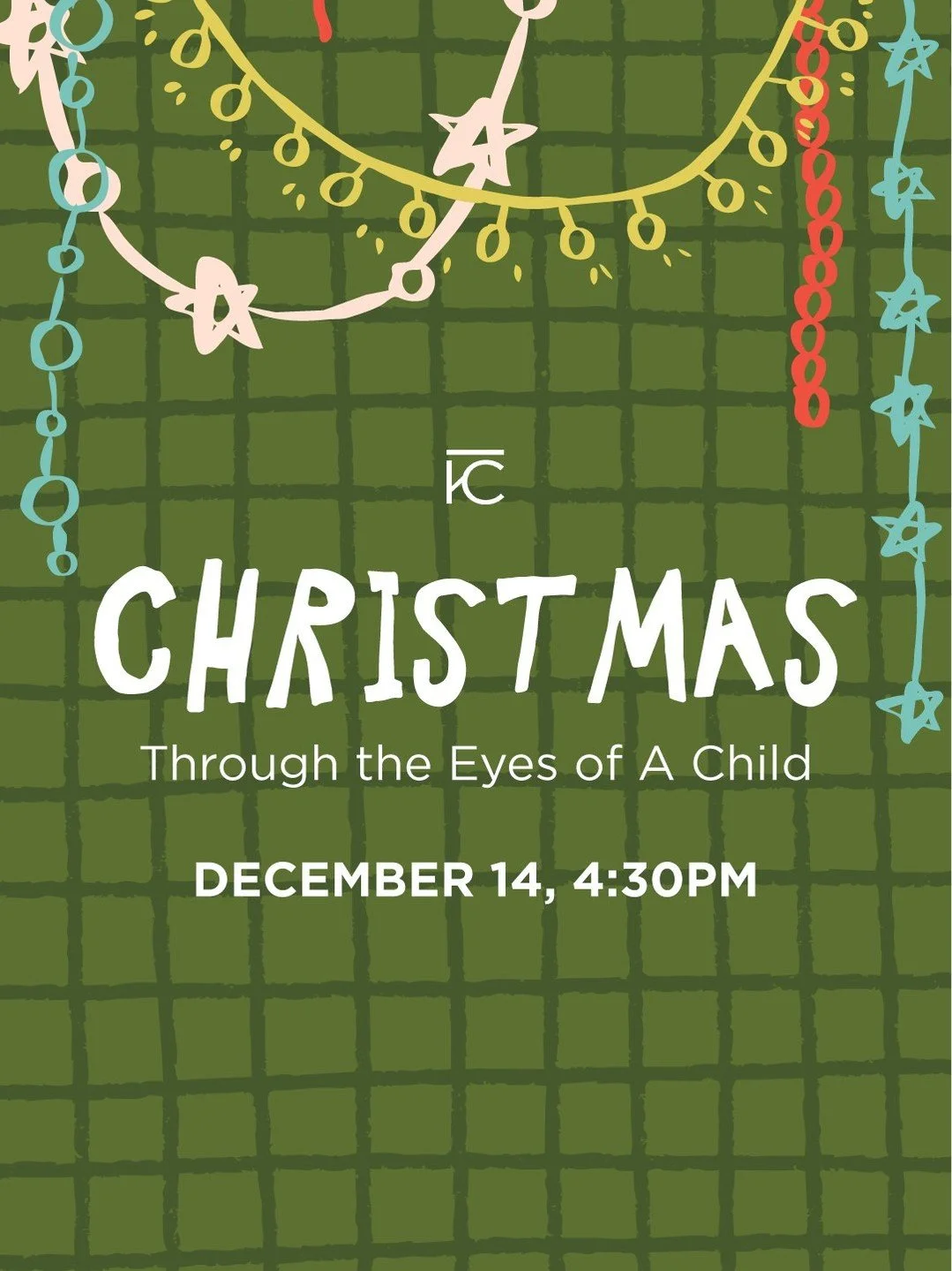 Remember the magic of Christmas morning as a kid? The wide-eyed wonder? The belief that anything was possible?

This December 14, we're recapturing that feeling together.

Join us for Christmas Through the Eyes of A Child, an evening of cookies, hot 