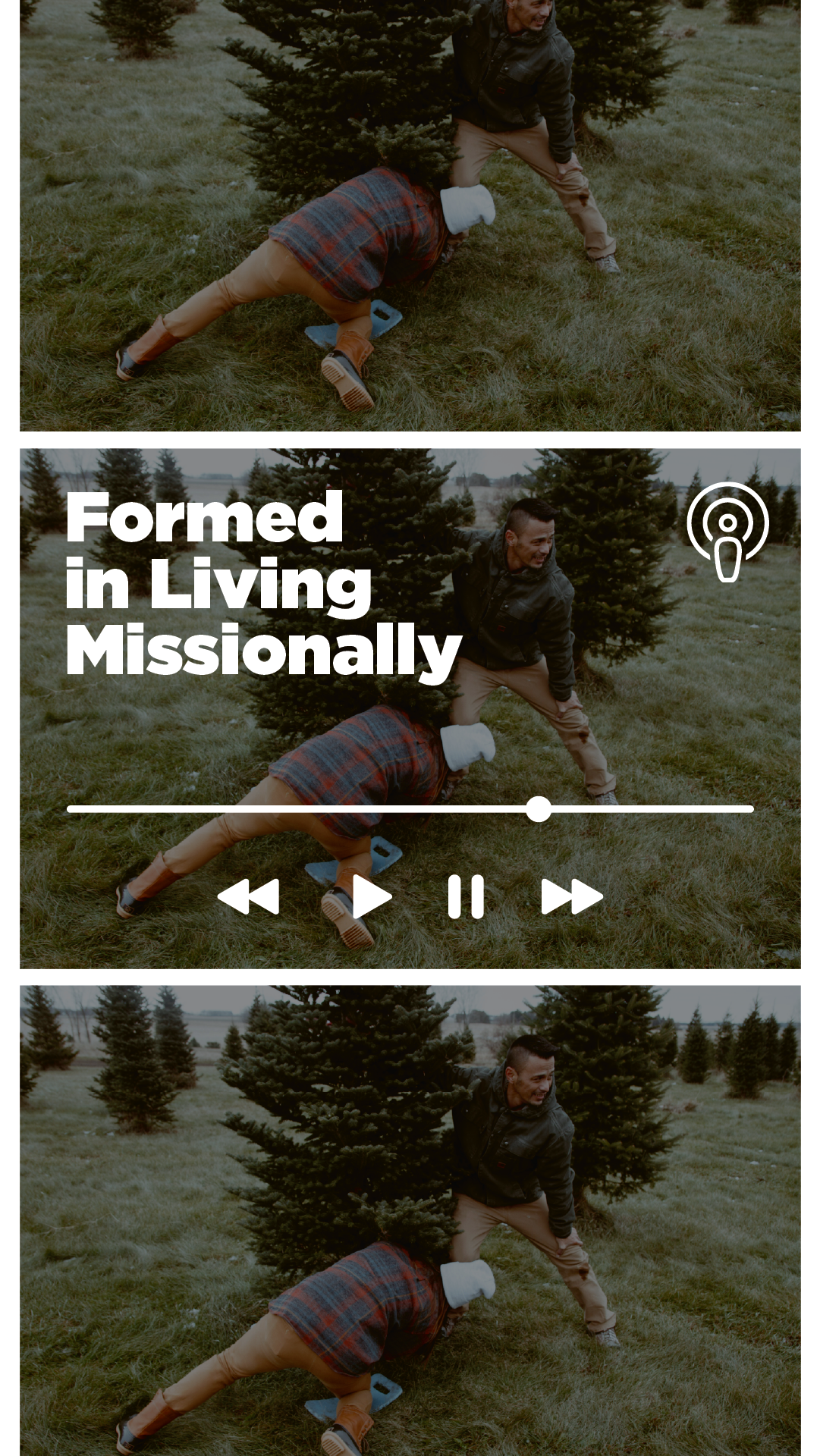 Formed in Living Missionally