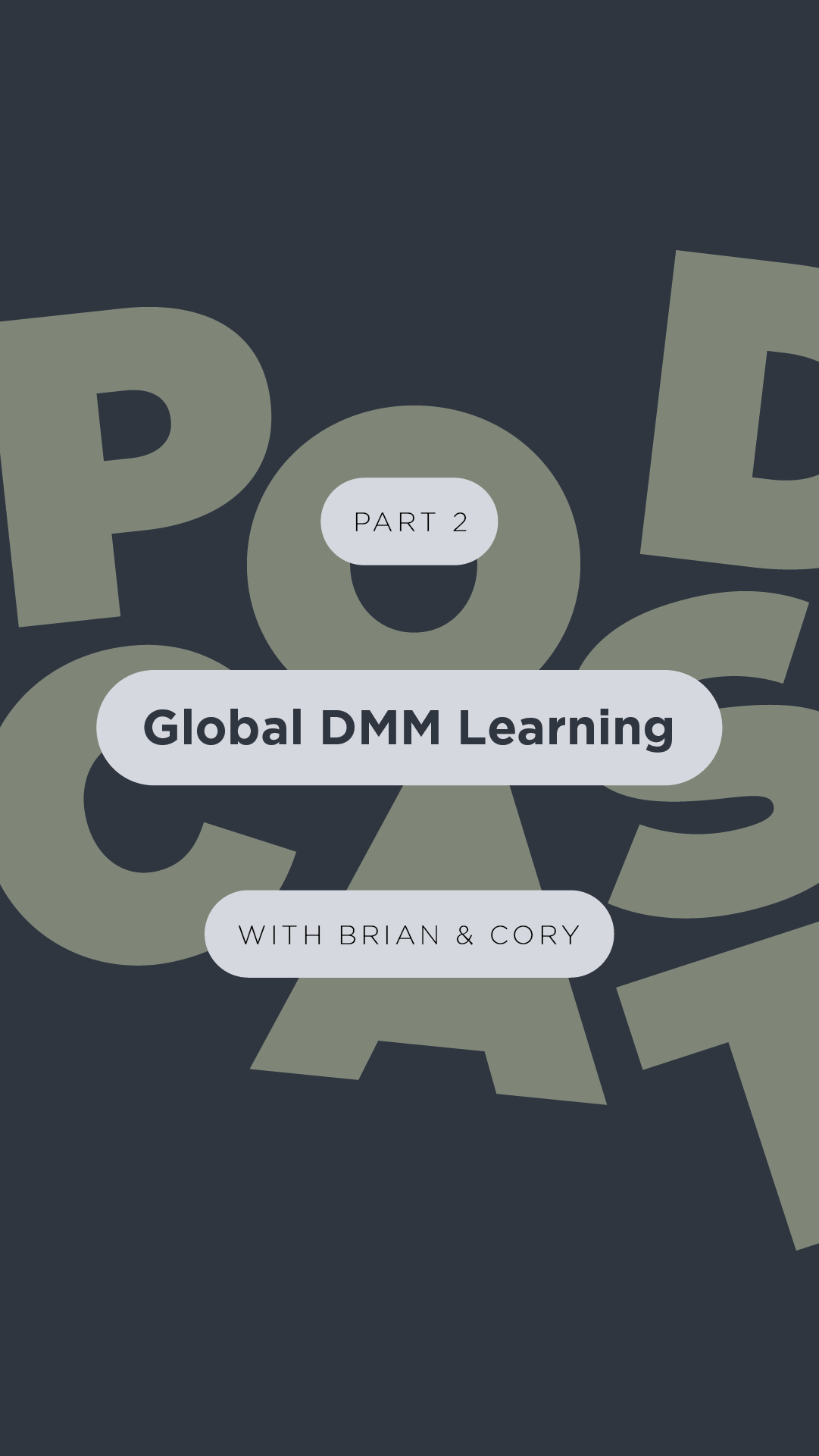 Global DMM Learning: Part 2