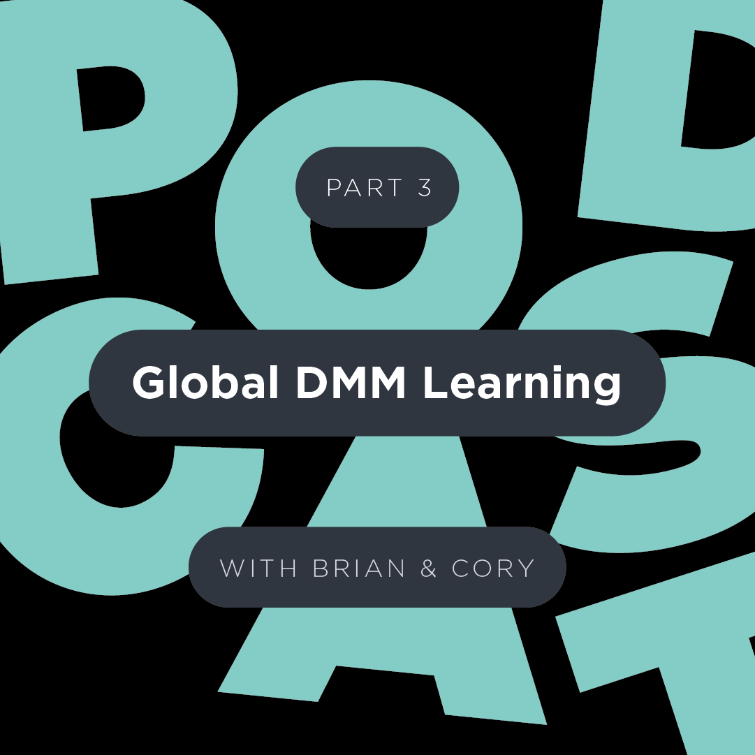 Global DMM Learning: Part 3