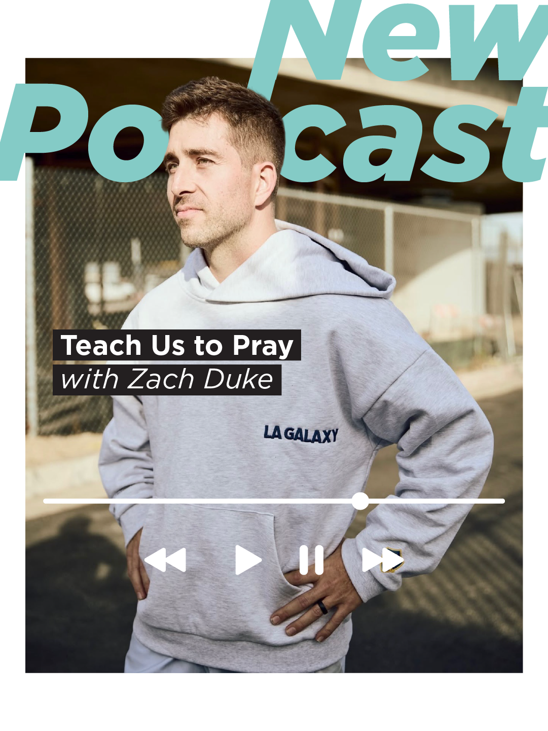 Teach Us to Pray with Zach Duke