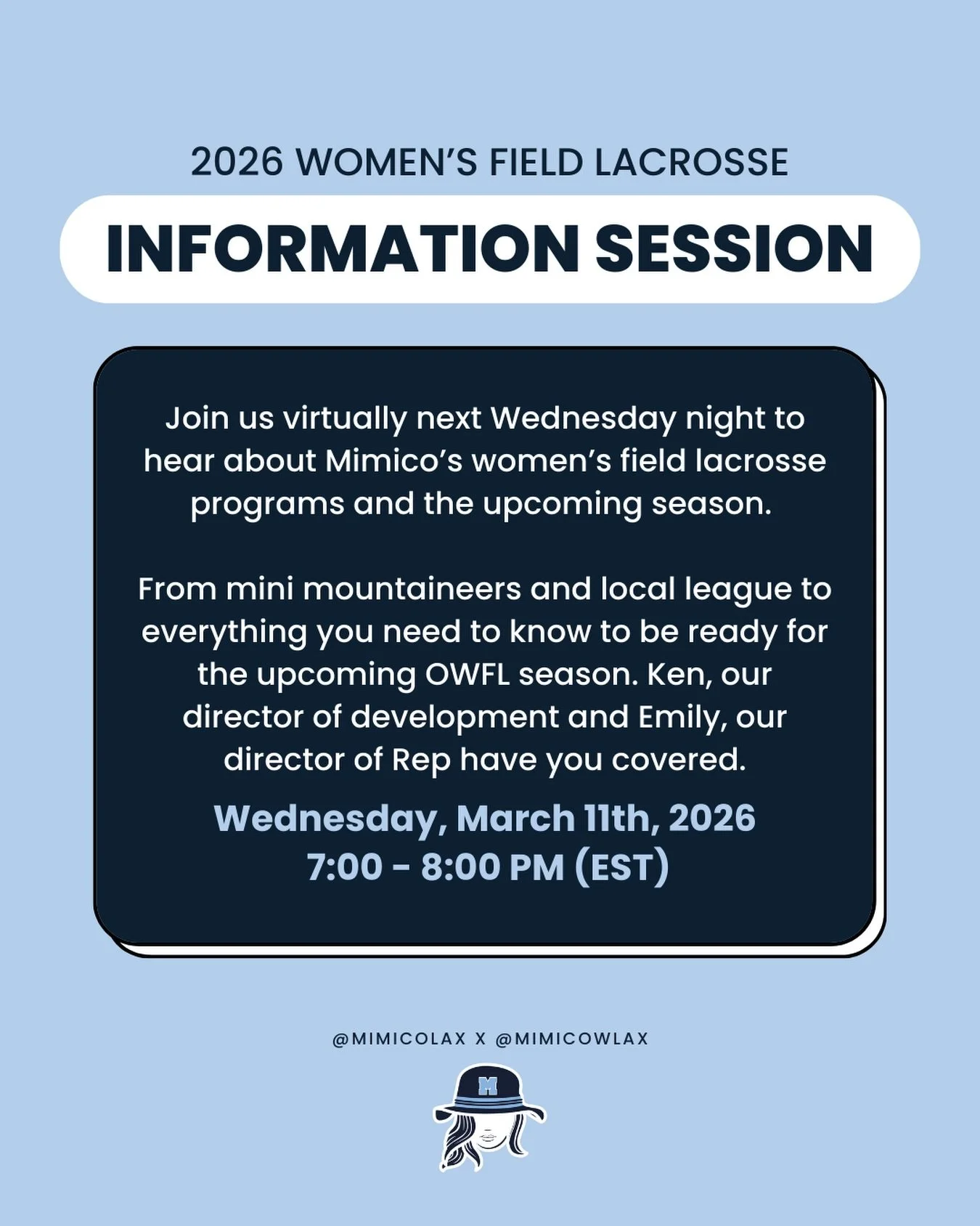 🥍 2026 Women&rsquo;s Field Information Session 🥍

Join us virtually next Wednesday night to hear about Mimico&rsquo;s women&rsquo;s field lacrosse programs and the upcoming season. 

Details: 

🗓️ Date: Wednesday, March 11th, 2026

⏰ Time: 7:00 - 