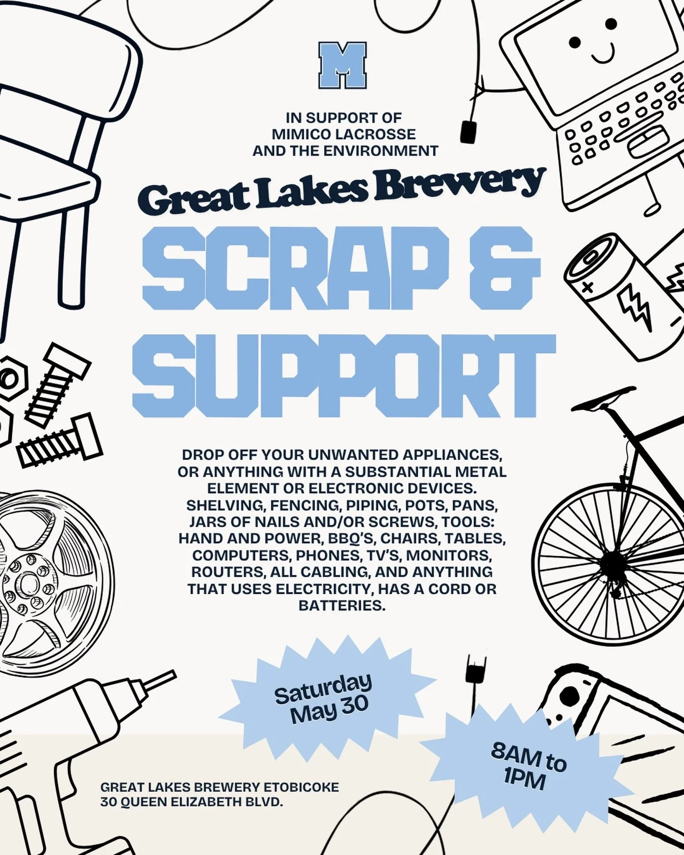 We&rsquo;re holding a community scrap metal and electronics collection fundraiser in support of our program in partnership with Great Lakes Brewery.

We are accepting:

Appliances &mdash; large and small
Chairs, desks, cabinets
Auto parts, rims, bicy