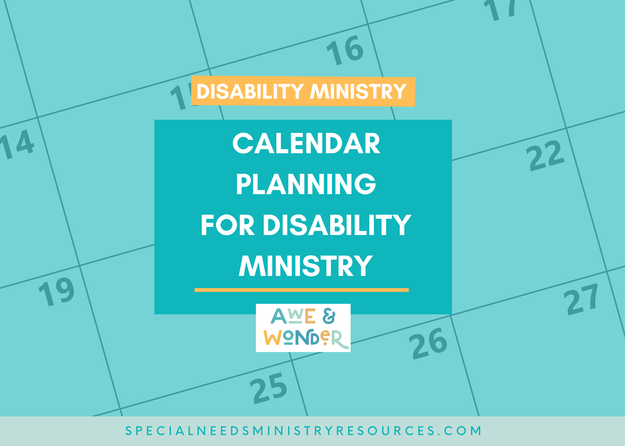 Calendar Planning for Disability Ministry