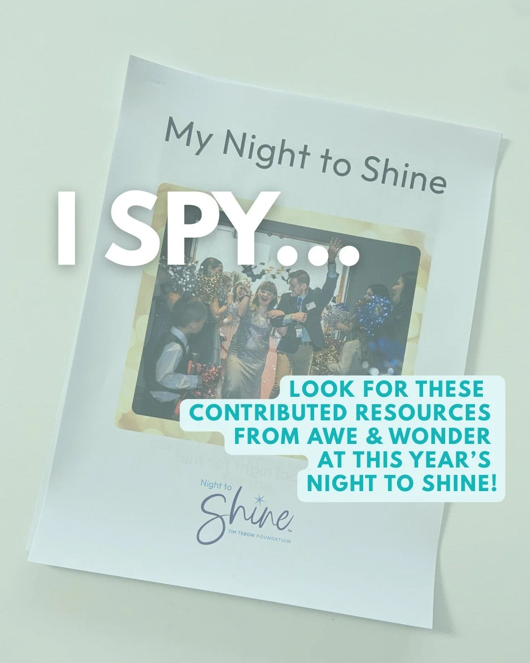 Are you attending a Night to Shine event tonight? Be on the lookout for Awe &amp; Wonder resources like social stories, choice boards, and Gospel presentations! We are so thrilled to contribute to Night to Shine in this way and hope you enjoy them!

