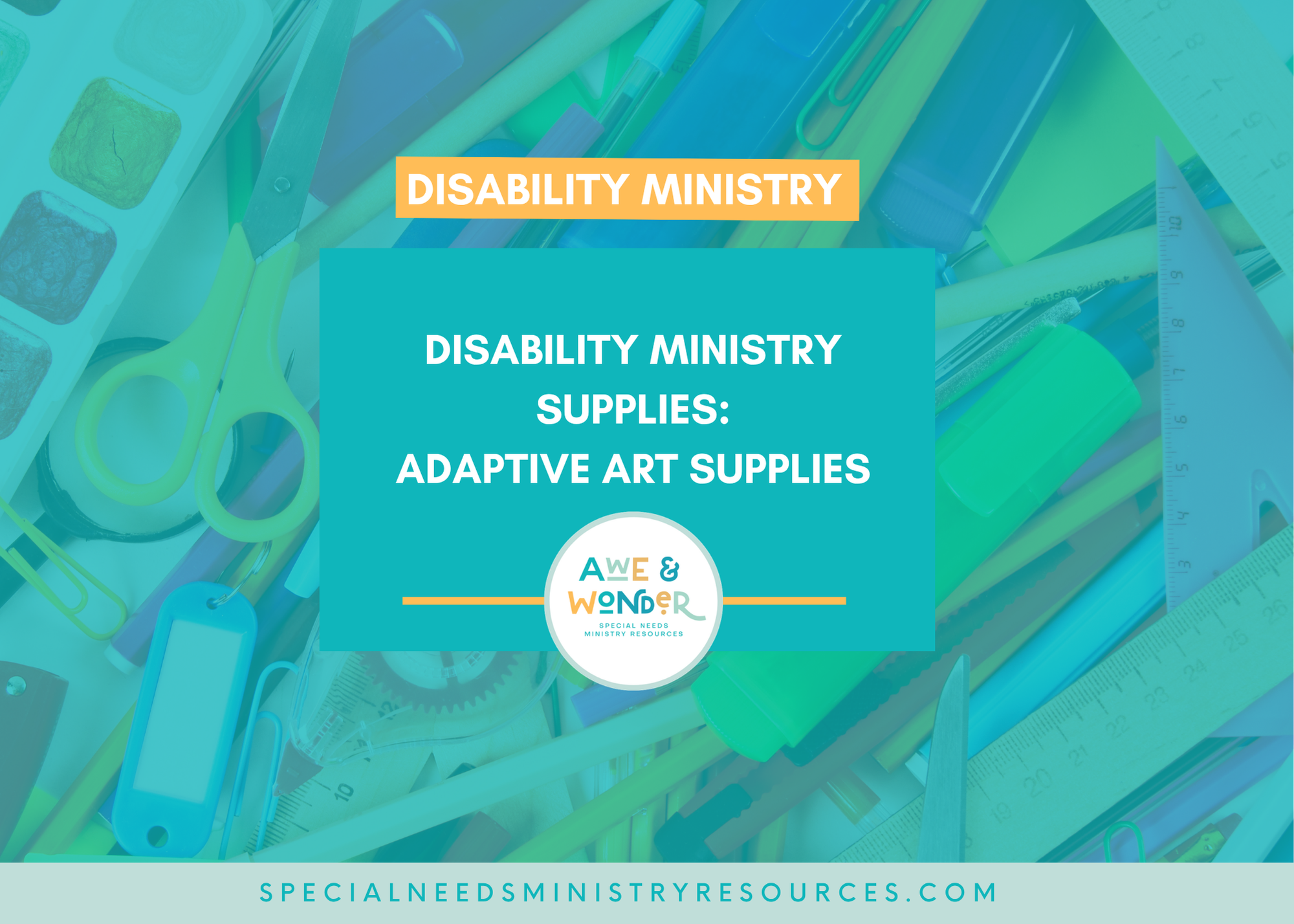 Disability Ministry Supplies: Adaptive Art Supplies