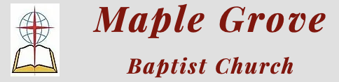 Maple Grove Baptist Church