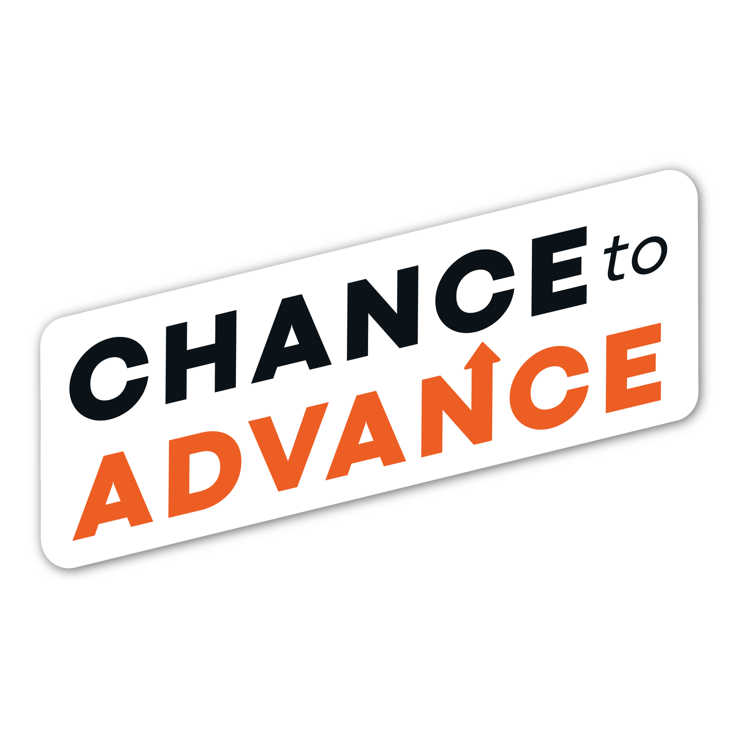 Chance to Advance