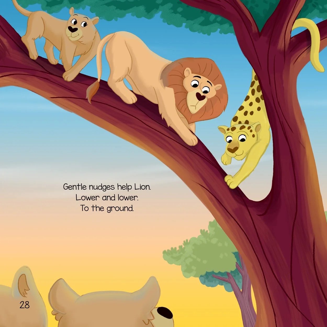 Lion uses their loudest voice to call for help. A lioness comes and guides Lion safely down the tree.