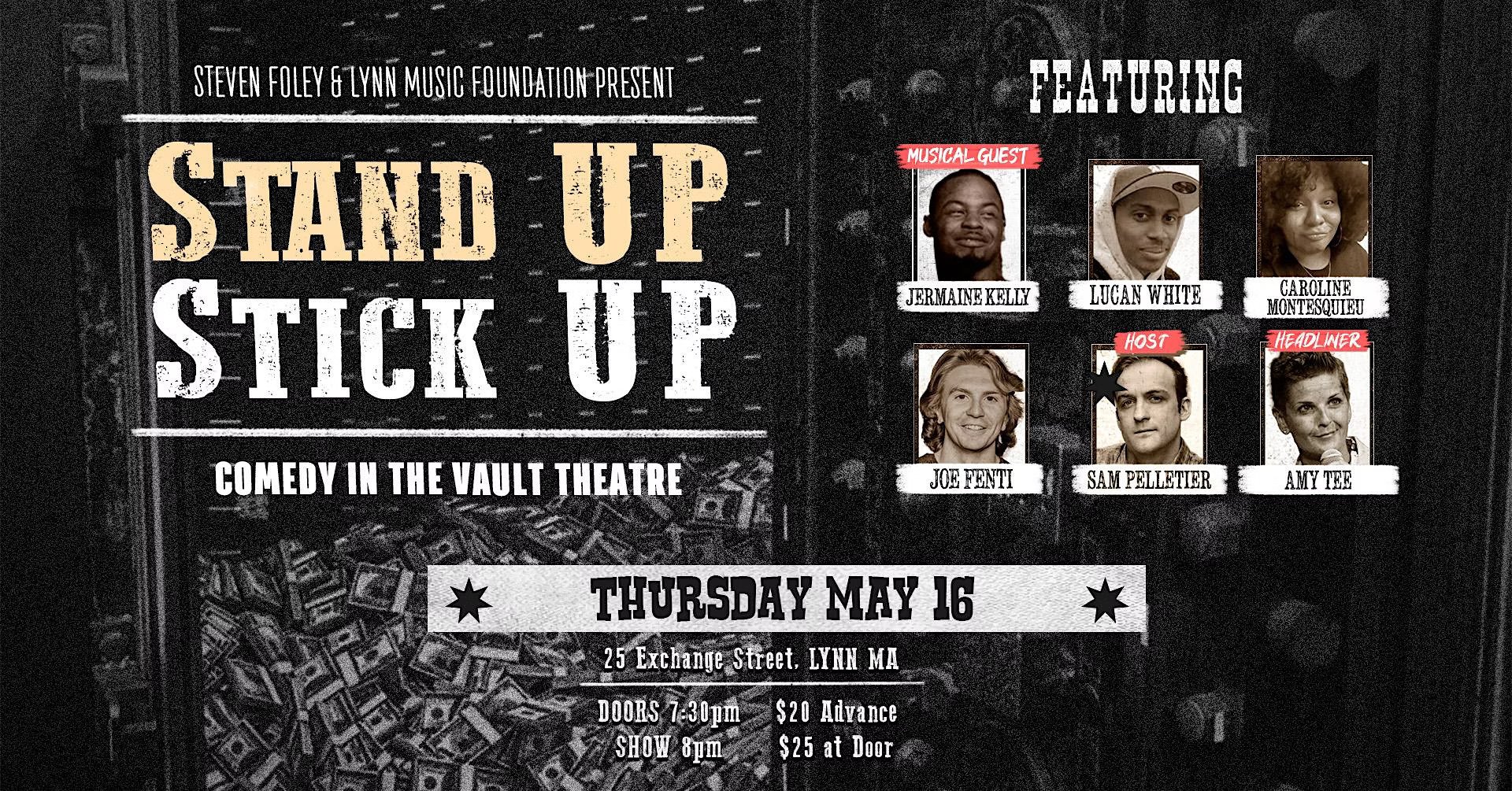 Stand Up Stick Up - Comedy @ The Vault Theatre ft. Amy Tee