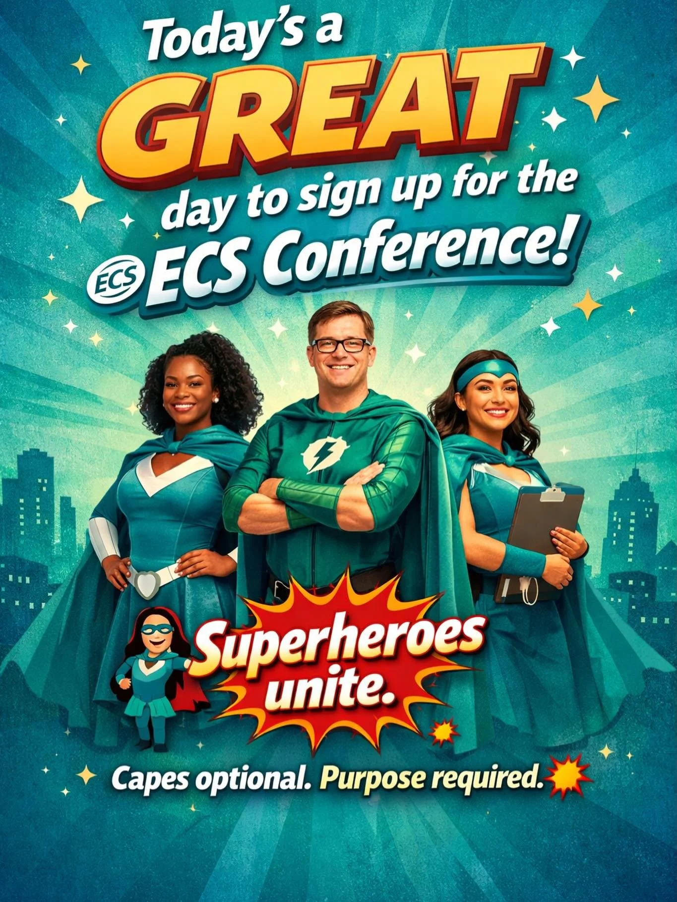 Today&rsquo;s a great day to say yes to yourself and the work you do.
The ECS Conference is where early educators come together for connection, encouragement, and real tools that matter&mdash;because relationships are the work.

🦸&zwj;♀️ Superheroes