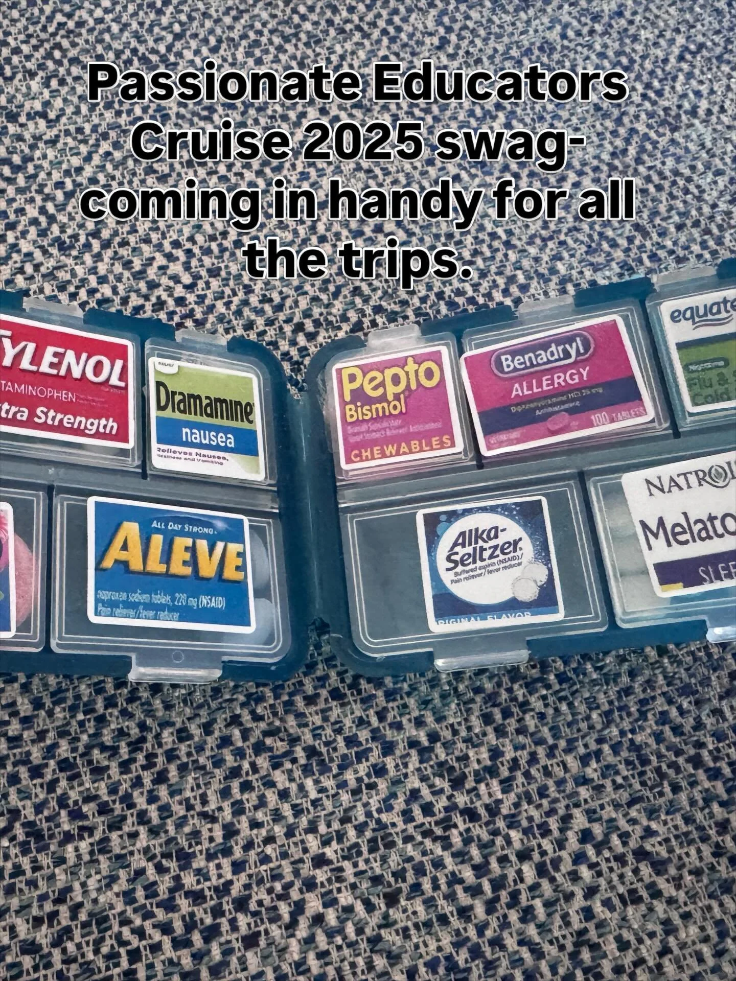 We don&rsquo;t do ordinary.

Even our swag bags are thoughtful, practical, and a little extra.

These pill boxes from our last cruise?
Hands down&mdash;everyone&rsquo;s favorite.

They took time.
They cost more than we planned.
&hellip;and we&rsquo;d
