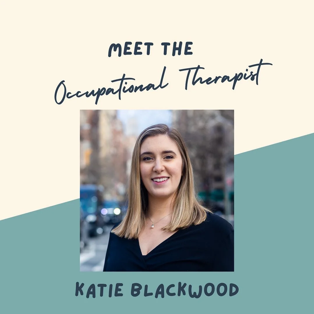 Meet OT Katie!