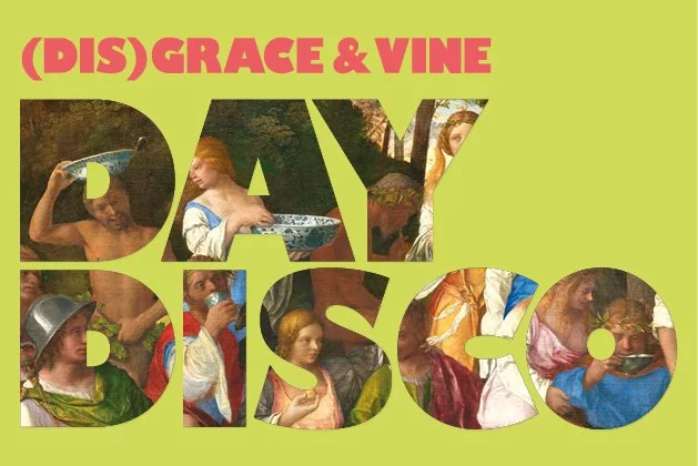 Disgrace &amp; Vine Day Disco 