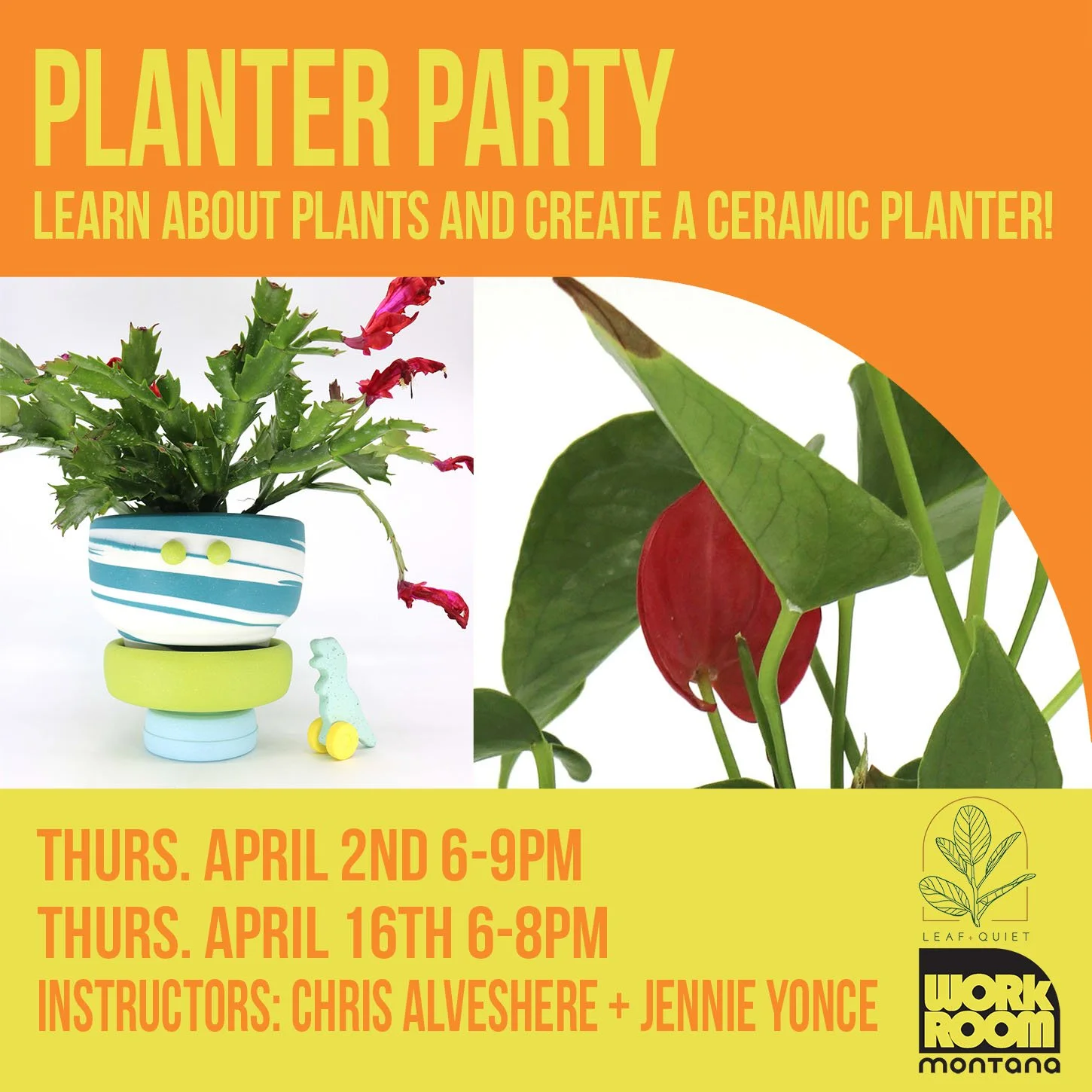 Planter Party (Thursdays, Apr. 2 + 16 6-9pm and 6-8pm)