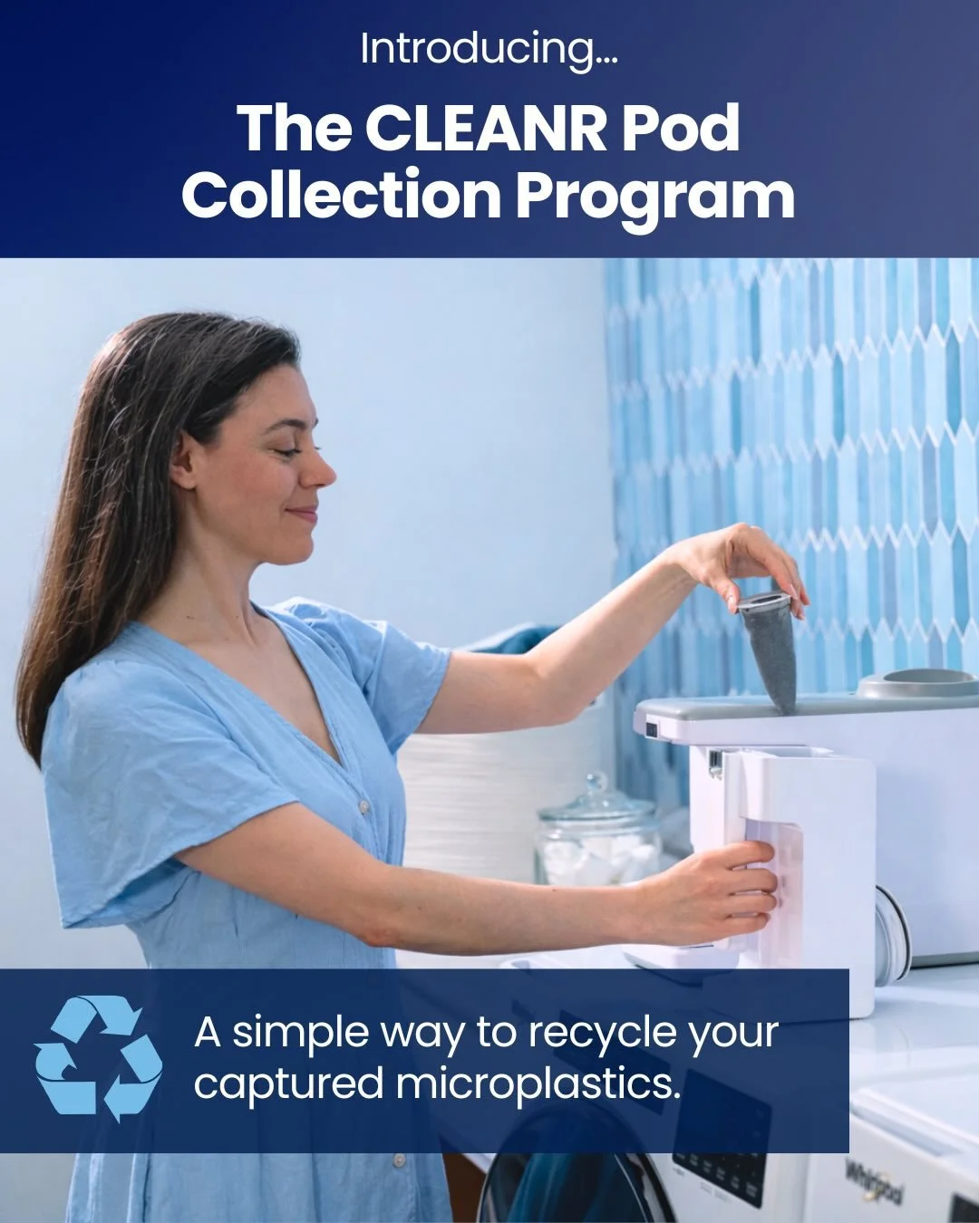 Want to take your CLEANR game to the next level? Our Pod Collection Program is a new add-on that lets users recycle their pods by shipping them back to us once they&rsquo;ve captured microplastics.

At $10 per box with an included pre-paid shipping l