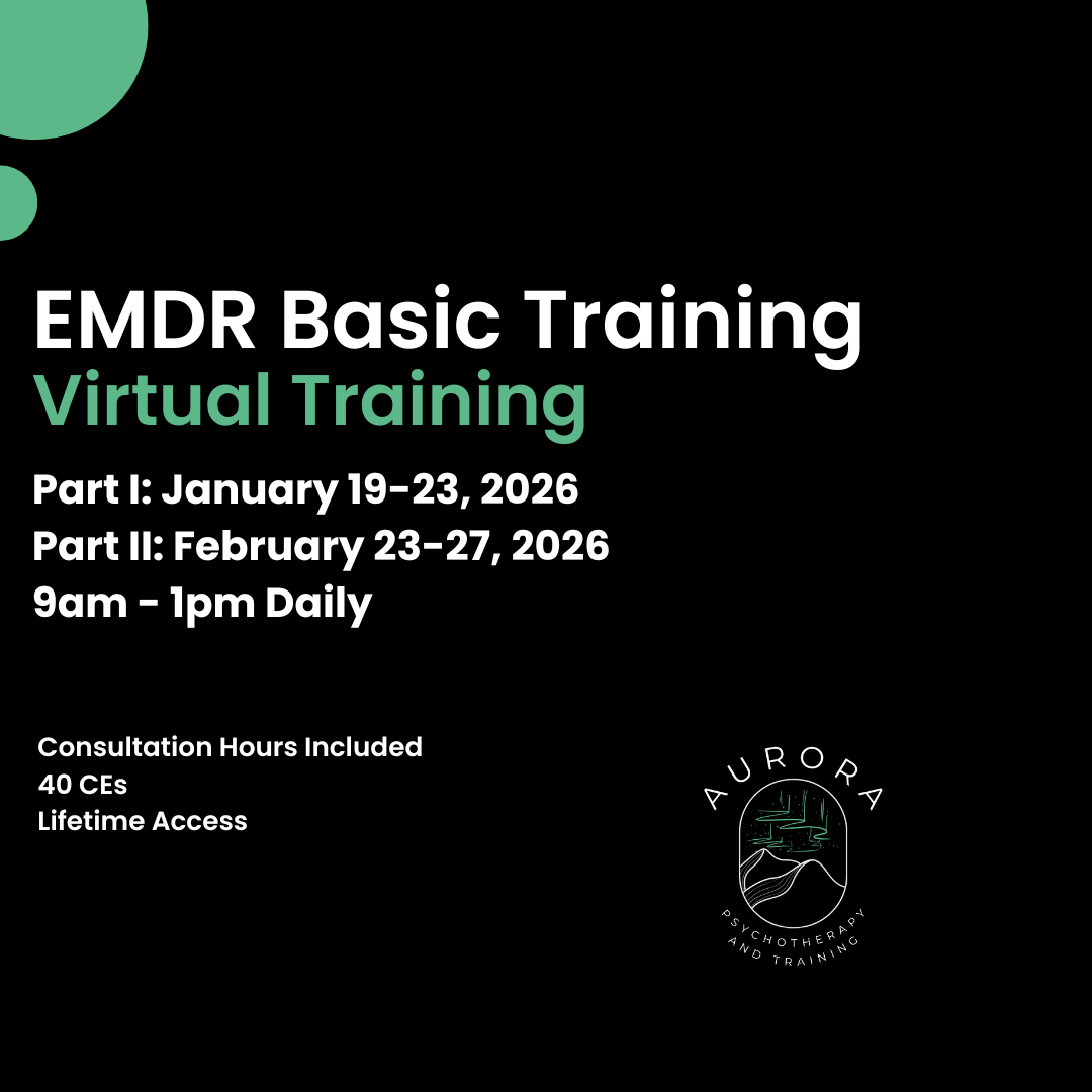 EMDR Basic Training - Virtual; January/February 2026