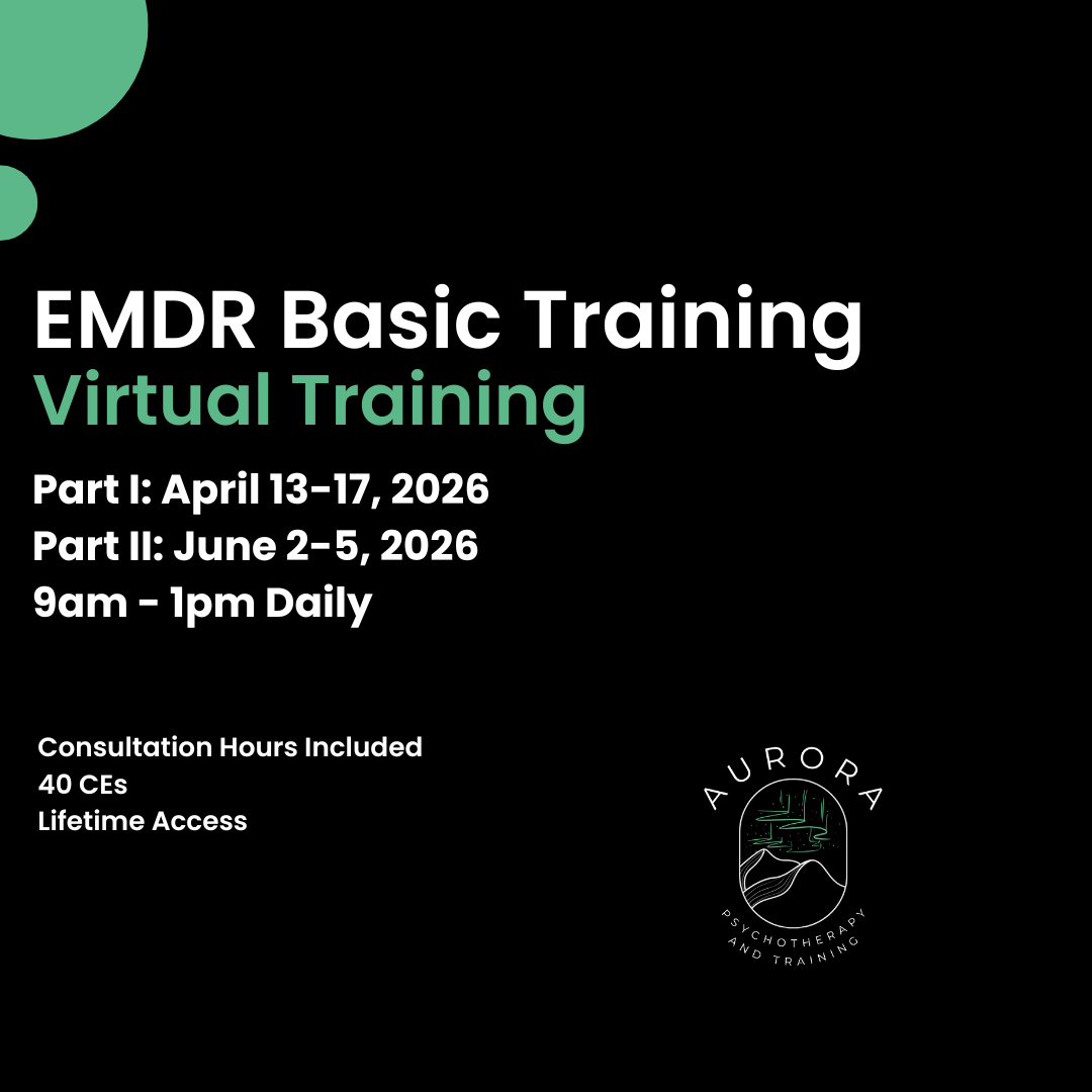 EMDR Basic Training - Virtual; April/June 2026