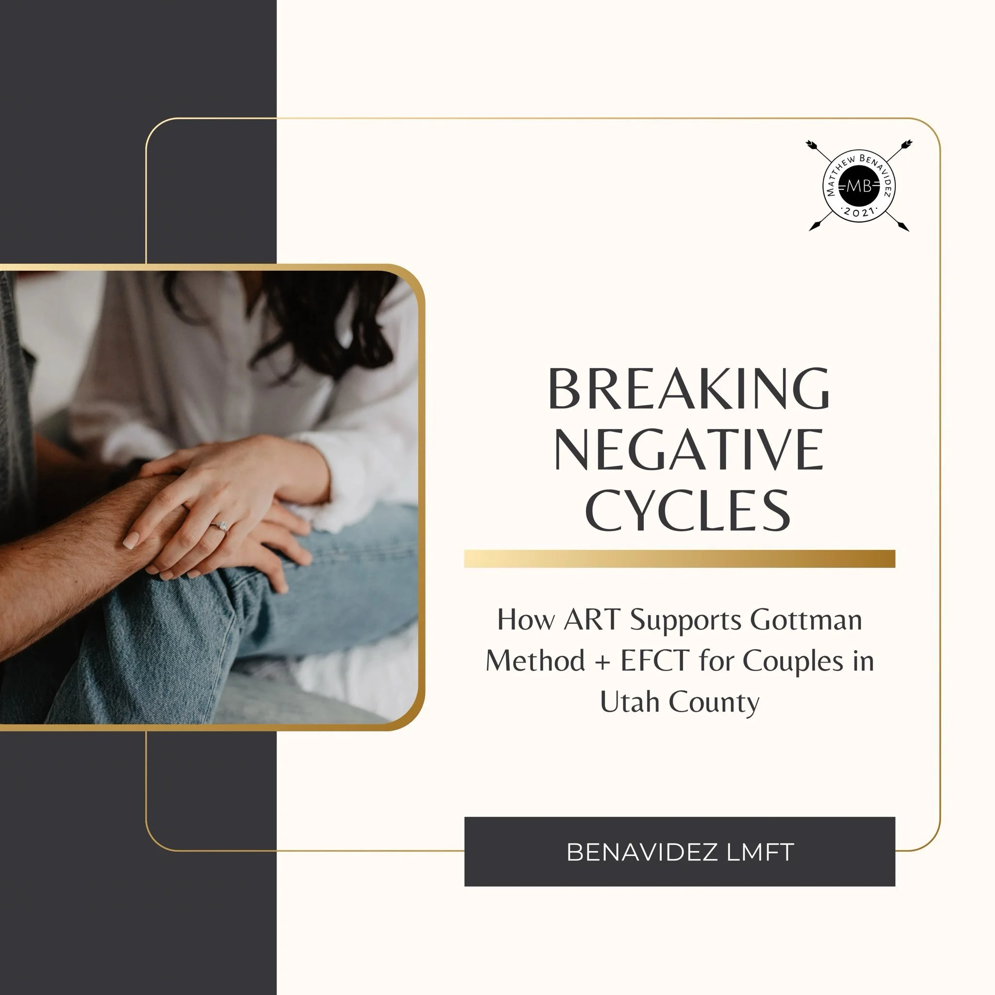Breaking Negative Cycles: How ART Supports Couples Work