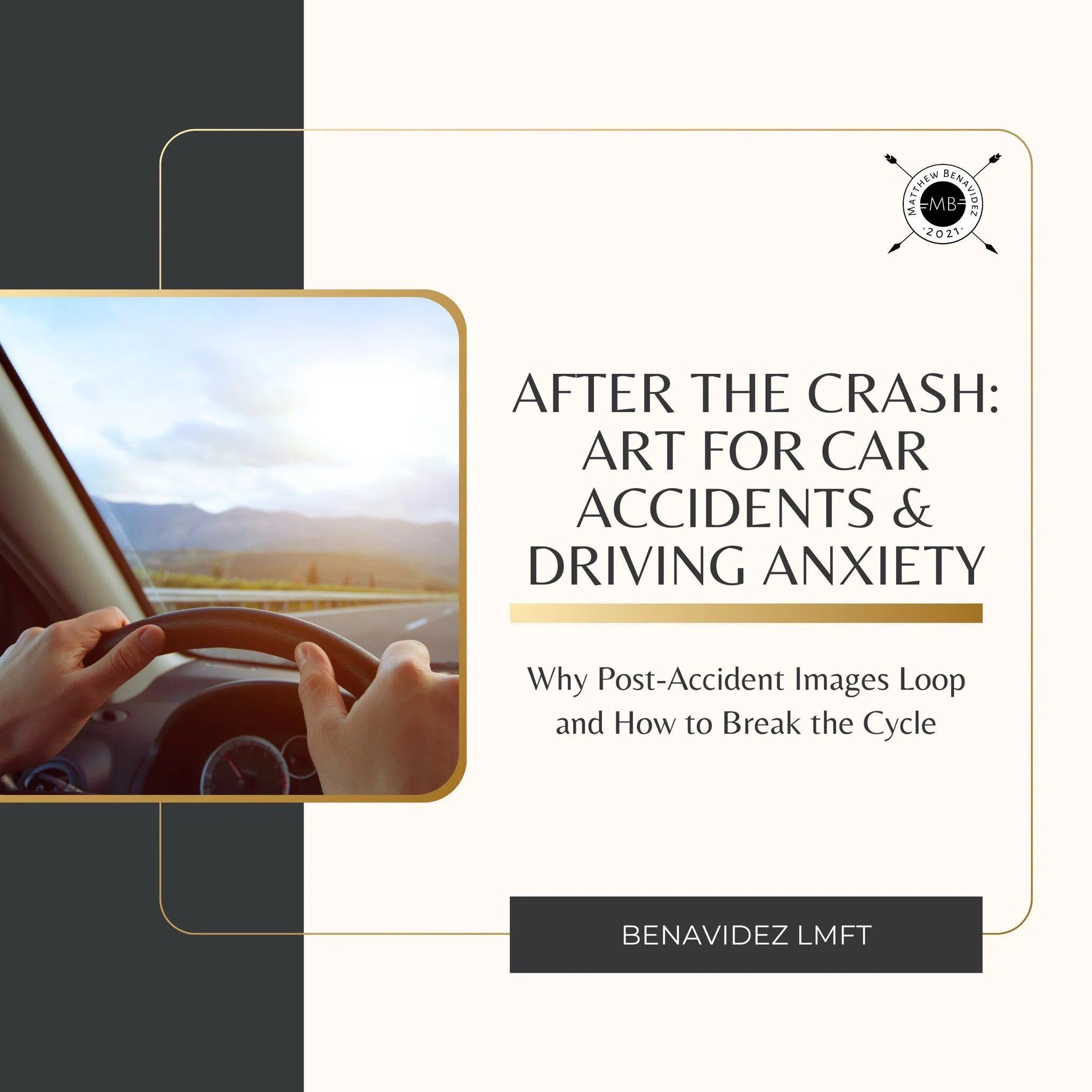 After the Crash: ART for Car Accidents &amp; Driving Anxiety