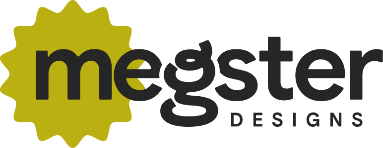 MEGSTER DESIGNS